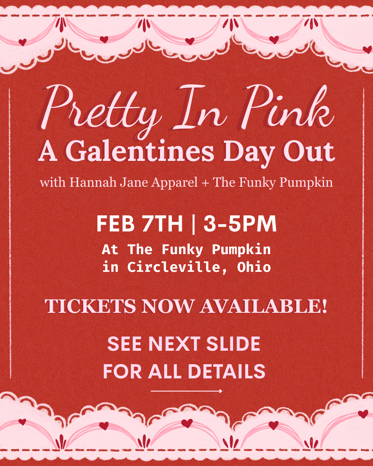 TICKETS - Pretty In Pink: A Galentine's Day Out