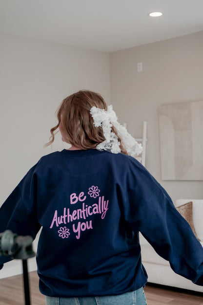 Be Authentically You Crewneck